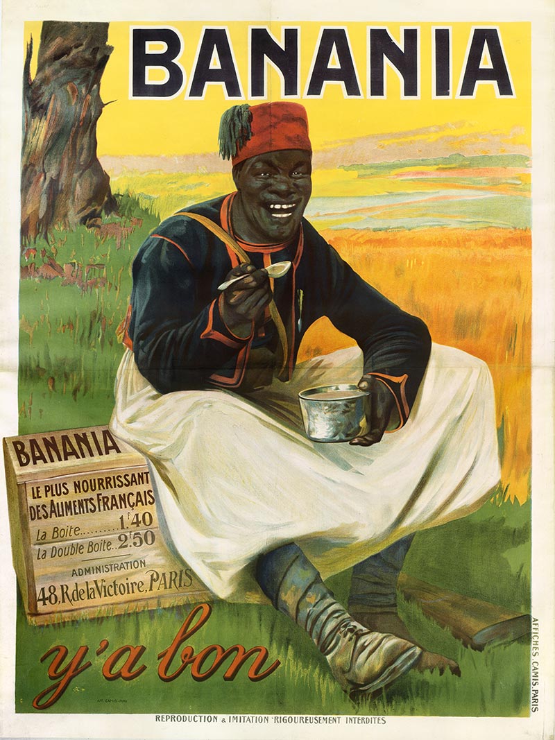 Tirailleur Sénégalais Y'a bon Banania