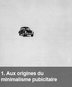 Aux origines du minimalisme publicitaire