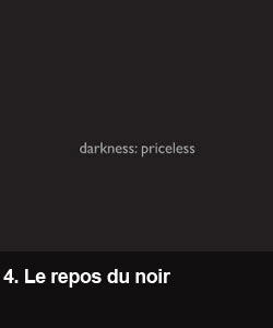 Le repos du noir